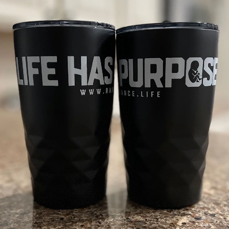 Modern Glassware Sale "LIFE HAS PURPOSE" 12 oz tumbler