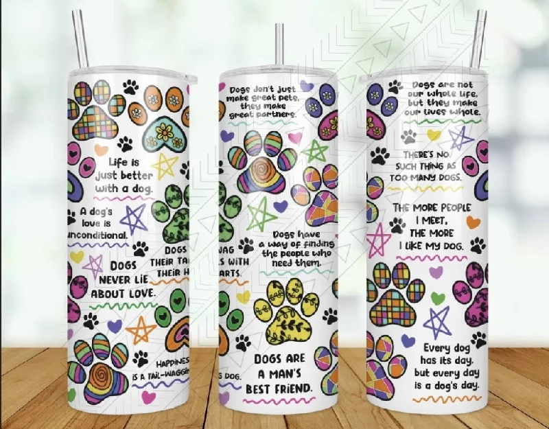 Eco-Friendly Drinkware Promotions Dog Paw Quotes Tumbler