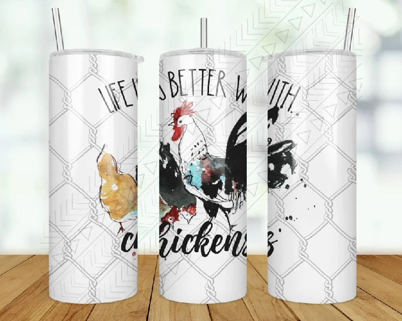 Insulated Drinkware Deals Life Is Better With Chickens Tumbler