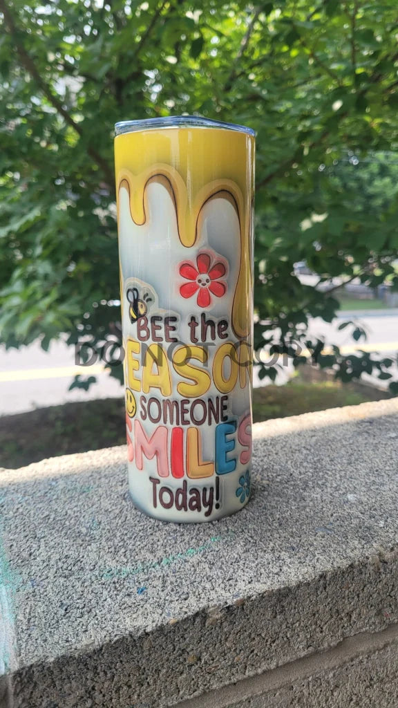 Personalized Drinkware Gifts Bee The Reason Someone Smiles Today Tumbler